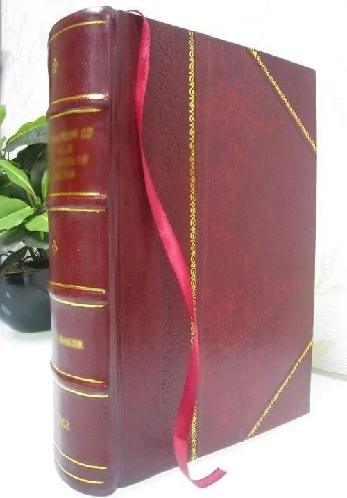 Volume V9 1824 [LEATHER BOUND]. William Beveridge, with a memoir of the author, and a critical examination of his writings by Thomas Hartwell Horne. The works of the Right Rev
